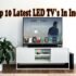 Best Led TV Brand In India, Top 10 In 2019